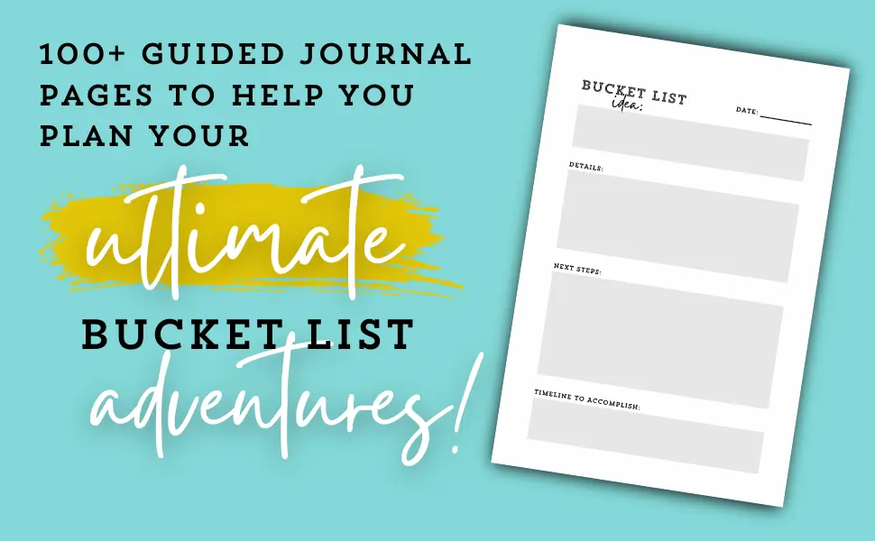 Sample guided bucket-list journal page with fields for idea, details, next steps and timeline