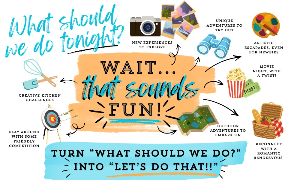 Illustrated date ideas including cooking, movies, art, outdoor adventures and a picnic